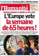 Une de l'Humanité du 10 juin 2008 : L'Europe vote la semaine de 65 heures !